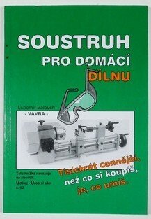 Soustruh pro domácí dílnu