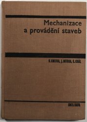 Mechanizace a provádění staveb - 