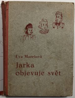 Jarka objevuje svět