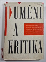 Umění a kritika - Sborník dokumentů z celostátní konference o současných úkolech socialistické umělecké kritiky
