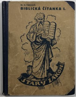 Biblická čítanka I. -  Starý zákon