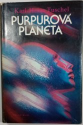 Purpurová planeta - vědeckofantastický román