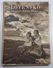 Slovensko vo fotografii Karola Plicku (slovensky) - 