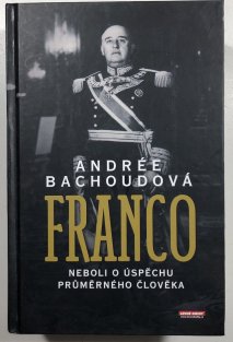 Franco neboli o úspěchu průměrného člověka