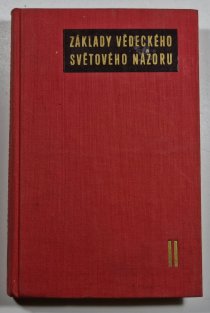 Základy vědeckého světového názory II