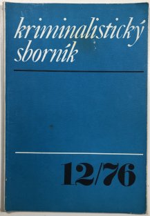 Kriminalistický sborník č.12/1976