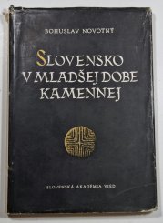Slovensko v mladšej dobe kamennej - 