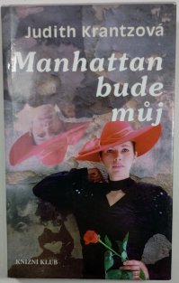 Manhattan bude můj