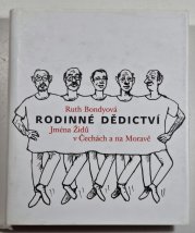 Rodinné dědictví - Jména Židů v Čechách a na Moravě