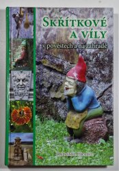 Skřítkové a víly v pověstech a na zahradě - 