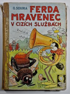 Ferda mravenec v cizích službách