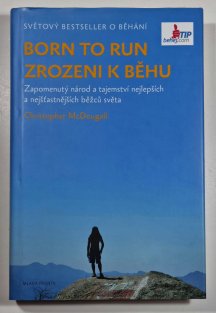 Born to Run - Zrozeni k běhu