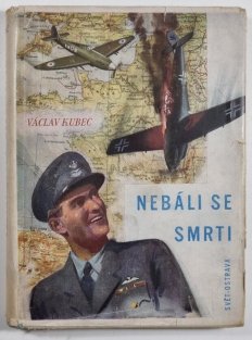 Nebáli se smrti ( 1. vydání )