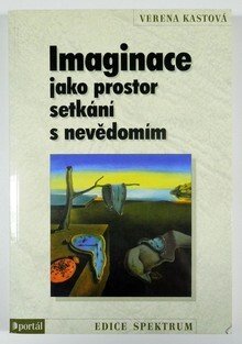 Imaginace jako prostor setkání s nevědomím