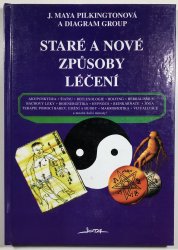 Staré a nové způsoby léčení - 