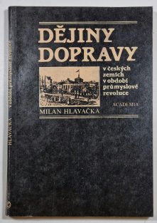 Dějiny dopravy v českých zemích v období průmyslové revoluce