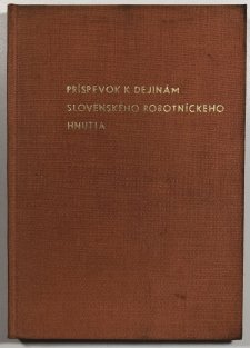 Prispevok jk dejinám slovenského robotníckeho hnutia (slovensky)