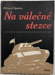 Na válečné stezce - Zápisky anglického důstojníka