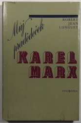 Můj pradědeček Karel Marx - 