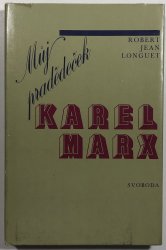 Můj pradědeček Karel Marx - 