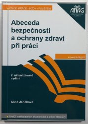 Abeceda bezpečnosti a ochrany zdraví při práci - 