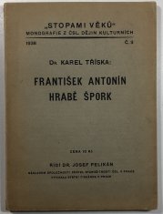 František Antonín hrabě Špork - 