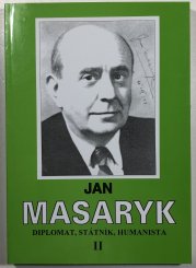 Jan Masaryk diplomat, státník , humanista II. - 