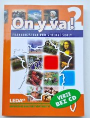 On y va! 2 učebnice bez CD - Francouzština pro střední školy