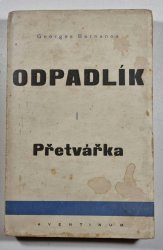 Odpadlík I. - Přetvářka - 