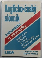Anglicko-český slovník knihovnictví a informatiky - 