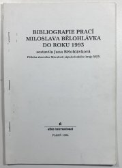 Bibliografie prací Miloslava Bělohlávka do roku 1993 - 