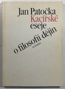 Kacířské eseje o filosofii dějin