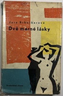 Dvě marné lásky