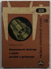 Diamantové nástroje a jejich použití v průmyslu - 