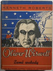 Oliver Wiswell : Země svobody - 