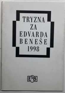 Tryzna za Edvarda Beneše 1998