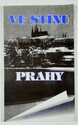 Ve stínu Prahy - 