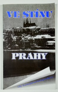 Ve stínu Prahy