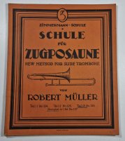 Schule für Zugposaune - New method for slide trombone