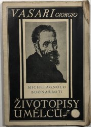 Michelagnolo Buonarroti - životopisy umělců - 