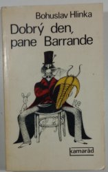 Dobrý den, pane Barrande - 