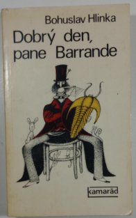 Dobrý den, pane Barrande