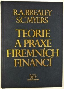 Teorie a praxe firemních financí