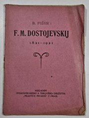 F. M. Dostojevskij (1821-1921) - 
