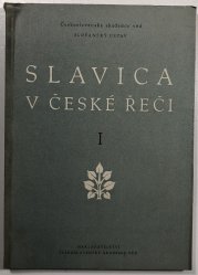 Slavica v české řeči I. - 