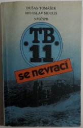 TB 11 se nevrací - 