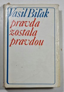 Pravda zostala pravdou