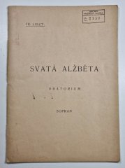 Svatá Alžběta - Oratorium - sopran - 