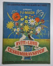 Kvítí z luhů českomoravských - 100 lidových písní pro klavír na 2 ruce