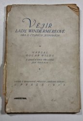 Vějíř lady Windermereové - Hra o čtyřech jednáních